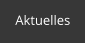 Aktuelles